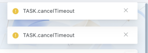 卡片报错：TASK.cancelTimeout